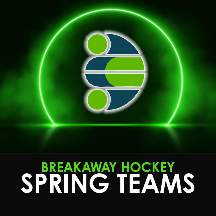 Breakaway Hockey Spring Tournament Teams